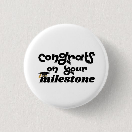 Gefeliciteerd met je mijlpaal afstuderen ronde button 3,2 cm (Voorkant)