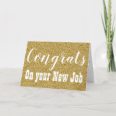 Gefeliciteerd met je nieuwe baan Faux Gold Glitter Kaart (Voorkant)
