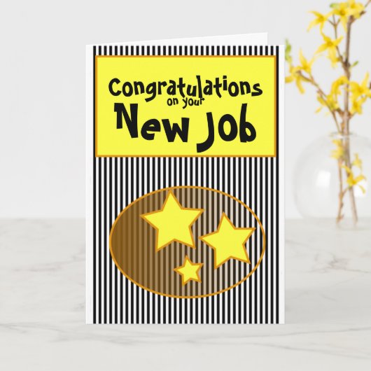 Gefeliciteerd met je nieuwe baan sterren & strips kaart (Gele Bloem)