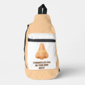 Gefeliciteerd met je nieuwe neus sling bag (Voorkant)