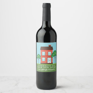 Gefeliciteerd met je nieuwe thuisklare huis wijn etiket