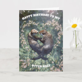 Gefeliciteerd met je Otter Helft  Kaart