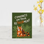 Gefeliciteerd met je pensionering (tijger) kaart (Gele Bloem)