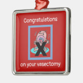 Gefeliciteerd met je vasectomie metalen ornament (Links)