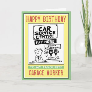 Gefeliciteerd met je verjaardag aan een garagewerk kaart