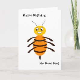 Gefeliciteerd met je verjaardag, mijn bezige bij! kaart