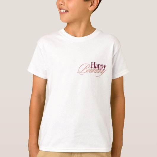 Gefeliciteerd met je verjaardag t-shirt (Voorkant)