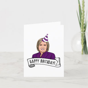 Gefeliciteerd met je verjaardag van Hillary Clinto Kaart