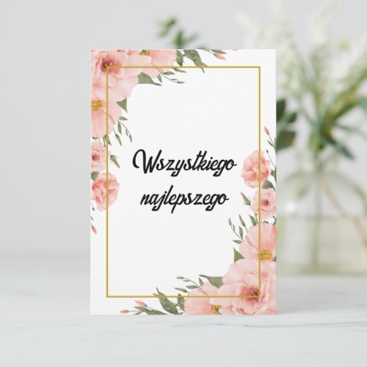 Gefeliciteerd met je verjaardag Wszystkiego najlep Kaart (Staand voorkant)