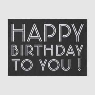 "Gefeliciteerd met je verjaardag!" Zwart & Wit Tissuepapier