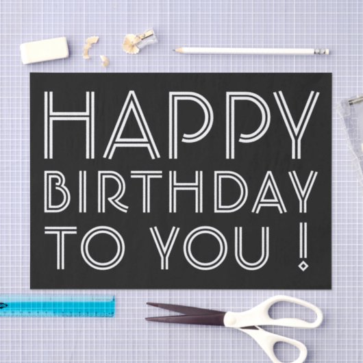 "Gefeliciteerd met je verjaardag!" Zwart & Wit Tissuepapier (Craft)