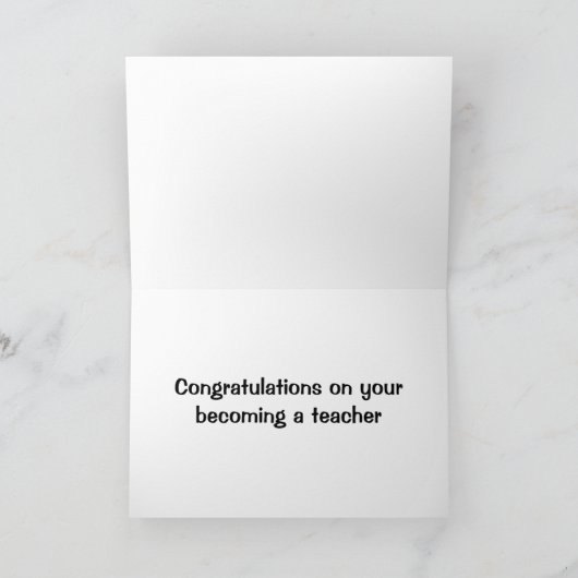 GEFELICITEERD MET *LERAAR WORDEN* *AFSTUDEREN* KAA KAART (Binnen)