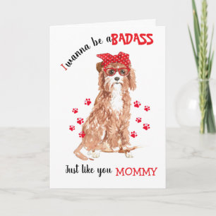 Gefeliciteerd met Moederdag Stoere van je Cavapoo  Kaart
