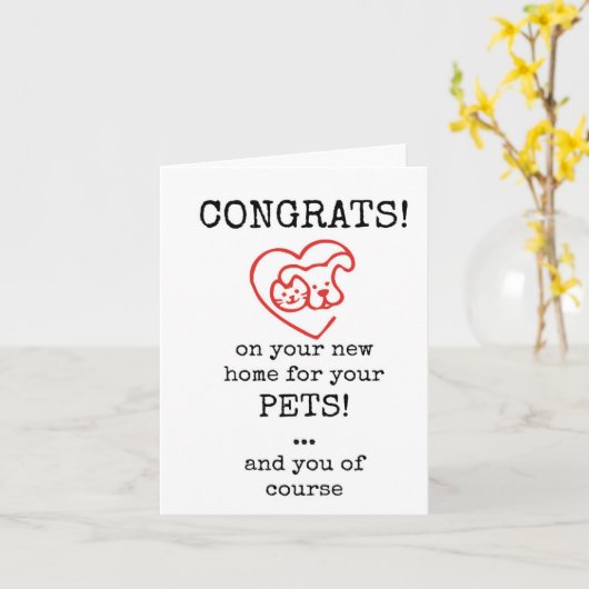 Gefeliciteerd met uw nieuwe huis voor uw huisdiere kaart (Gele Bloem)