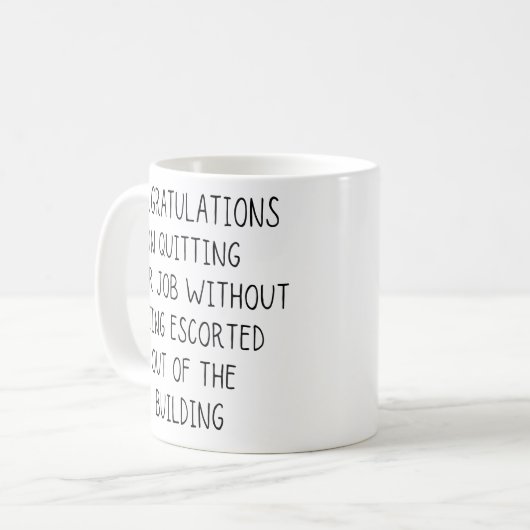 Gefeliciteerd met uw sollicitatie zonder dat u koffiemok (Voorkant links)