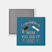 Gefeliciteerd Moeder Met Je Shirt Moeder Afstudere Magneet (Voorkant / Achterkant)