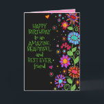 Gefeliciteerd, mooie vriend(in) kaart<br><div class="desc">Je beste vriend moet weten dat je aan hem/haar denkt op zijn/haar speciale dag. Dit leuke, vrolijke bloemmotief is de perfecte kaart voor een speciale vriend. Het met de hand getekende ontwerp is afkomstig van een illustratie die ik maakte voor mijn Inspirivity Facebookpagina, (waar ik dagelijkse inspirerende kunst maak). De...</div>