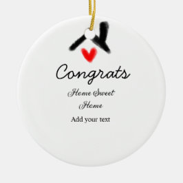 Gefeliciteerd nieuwe huiseigenaar onroerend goed i keramisch ornament