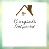 Gefeliciteerd nieuwe huiseigenaar onroerend goed i raamsticker (Vel 3)