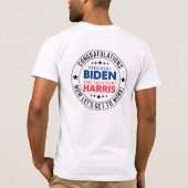 Gefeliciteerd President Biden, VP Harris! Aangepas T-shirt (Achterkant)