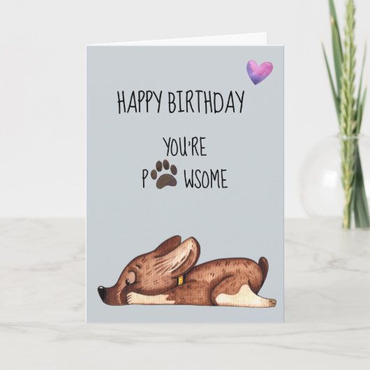 Gefeliciteerd van de hond je bent Pawsome Poot Kaart (Voorkant)