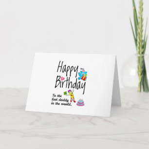 Gefeliciteerd verjaardag aan de beste papa in de w kaart