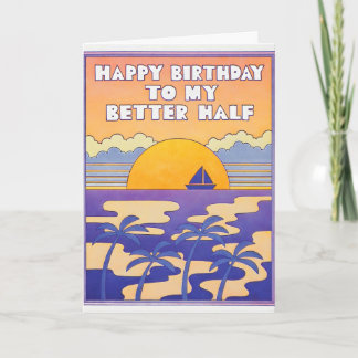 Gefeliciteerd Verjaardag Aan Mijn Betere Helft Let Kaart