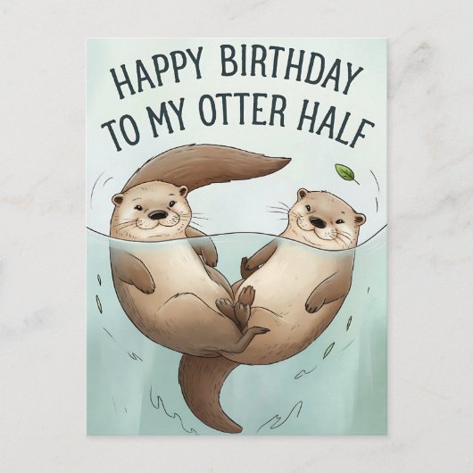 Gefeliciteerd verjaardag aan mijn otter helft grap briefkaart (Voorkant)
