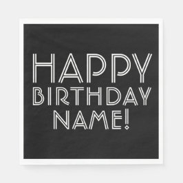 Gefeliciteerd verjaardag & aanpasbare naam   servet