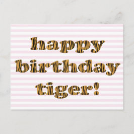 Gefeliciteerd verjaardag tijger! Leuke tijgerprint Briefkaart