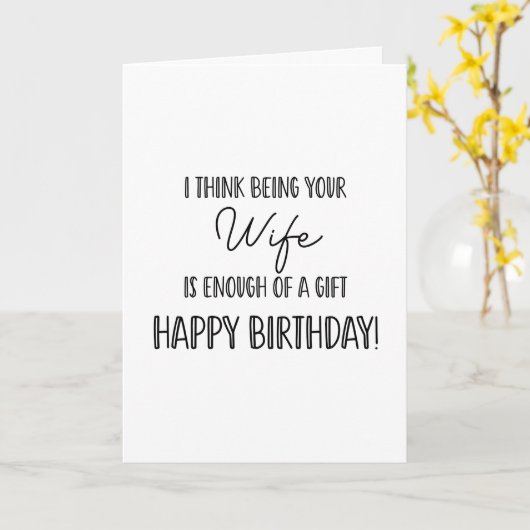 Gefeliciteerd verjaardag vrouw.... grappige kaart (Gele Bloem)