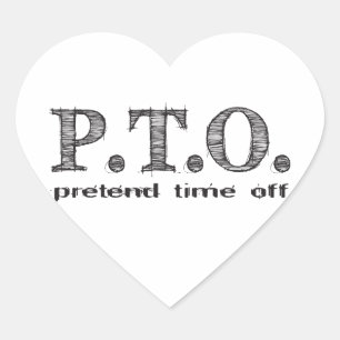 Gefeliciteerd Welkom bij de Pretend Time Off Hart Sticker