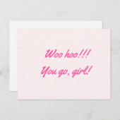 Gefeliciteerd "Woo hoo!!!! Ga je gang, meisje." Briefkaart (Voorkant / Achterkant)