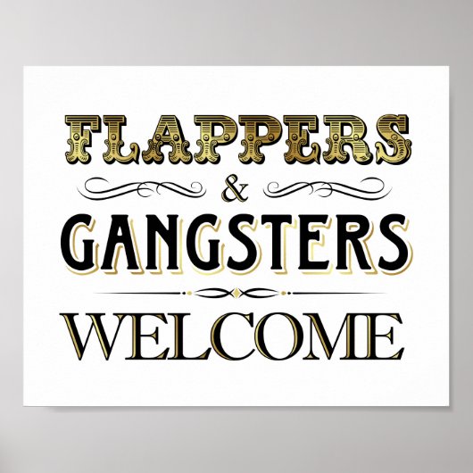 GEFLAPPERS GANGSTERS WELCOME Sign Poster (Voorkant)