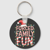 Geforceerd Familie Fun Grappige Familie Matching O Sleutelhanger (Voorkant)