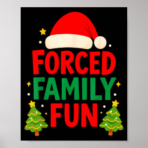 Geforceerd Familiefun 2025 Sarcastisch Familie Mat Poster