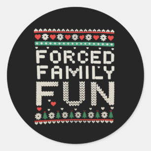 Geforceerd Familiefun Sarcastisch Lelijk Kerstmis  Ronde Sticker