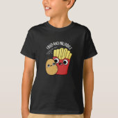 Gefrituurd En Vooroordelen Funy Fries Pun Dark BG T-shirt (Voorkant)