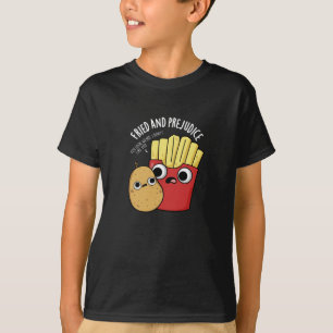 Gefrituurd En Vooroordelen Funy Fries Pun Dark BG T-shirt