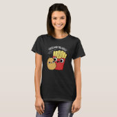 Gefrituurd En Vooroordelen Funy Fries Pun Dark BG T-shirt (Voorkant volledig)