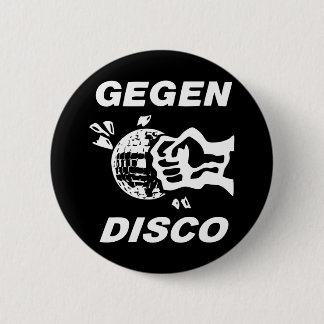 Gegen Disco (weiss auf schwarz) Ronde Button 5,7 Cm