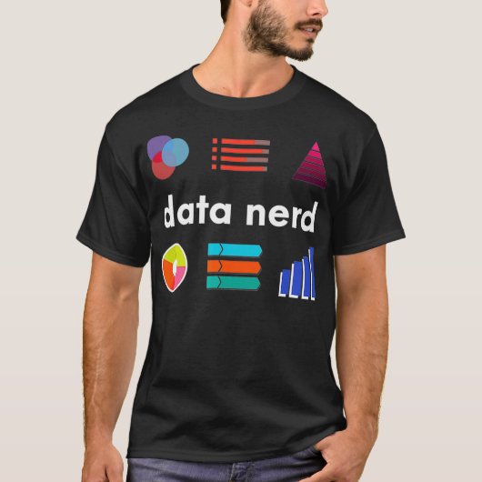 Gegevens nerd - Data Science Data Scientist - Data T-shirt (Voorkant)