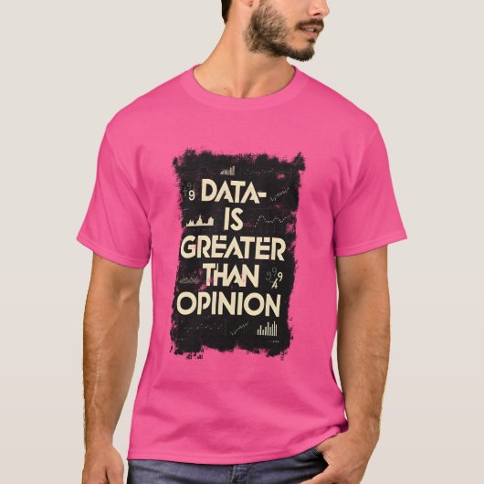 Gegevens, Statistieken, Gegevensanalyse, Data Scie T-shirt (Voorkant)