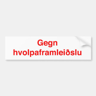 Gegn hvolpaframleiðslu bumpersticker