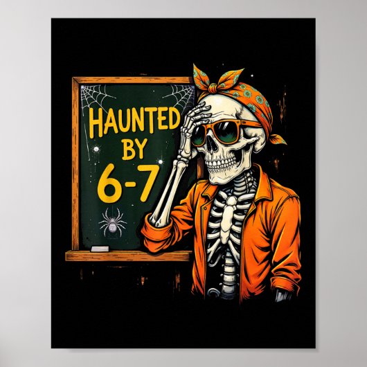 Gegriefde Zes Zeven 6 7 Meme 67 Skelet Hand Hallow Poster (Voorkant)