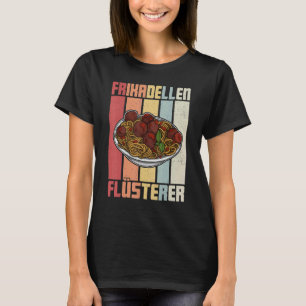 Gehaktballen Spaghetti Cuisine Italy Butchers Chef T-shirt