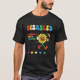 Gehandicapte Trots Waardige Rolstoel Zonnebloem Ge T-shirt