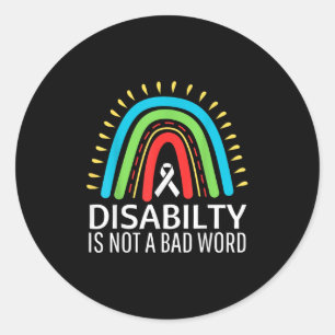 Gehandicapten zijn geen slecht woord voor trots ronde sticker