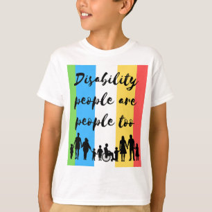 Gehandicapten zijn ook mensen t-shirt