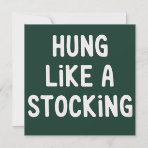 Gehangen Als Een Kerstsok Funny Sarcastisch Feestdagenkaart